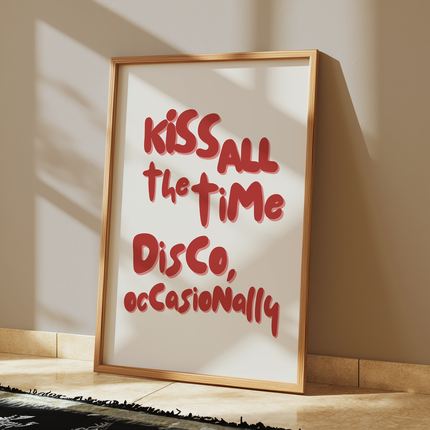Lyric Kiss All The Time. Disco, Occasionally Print